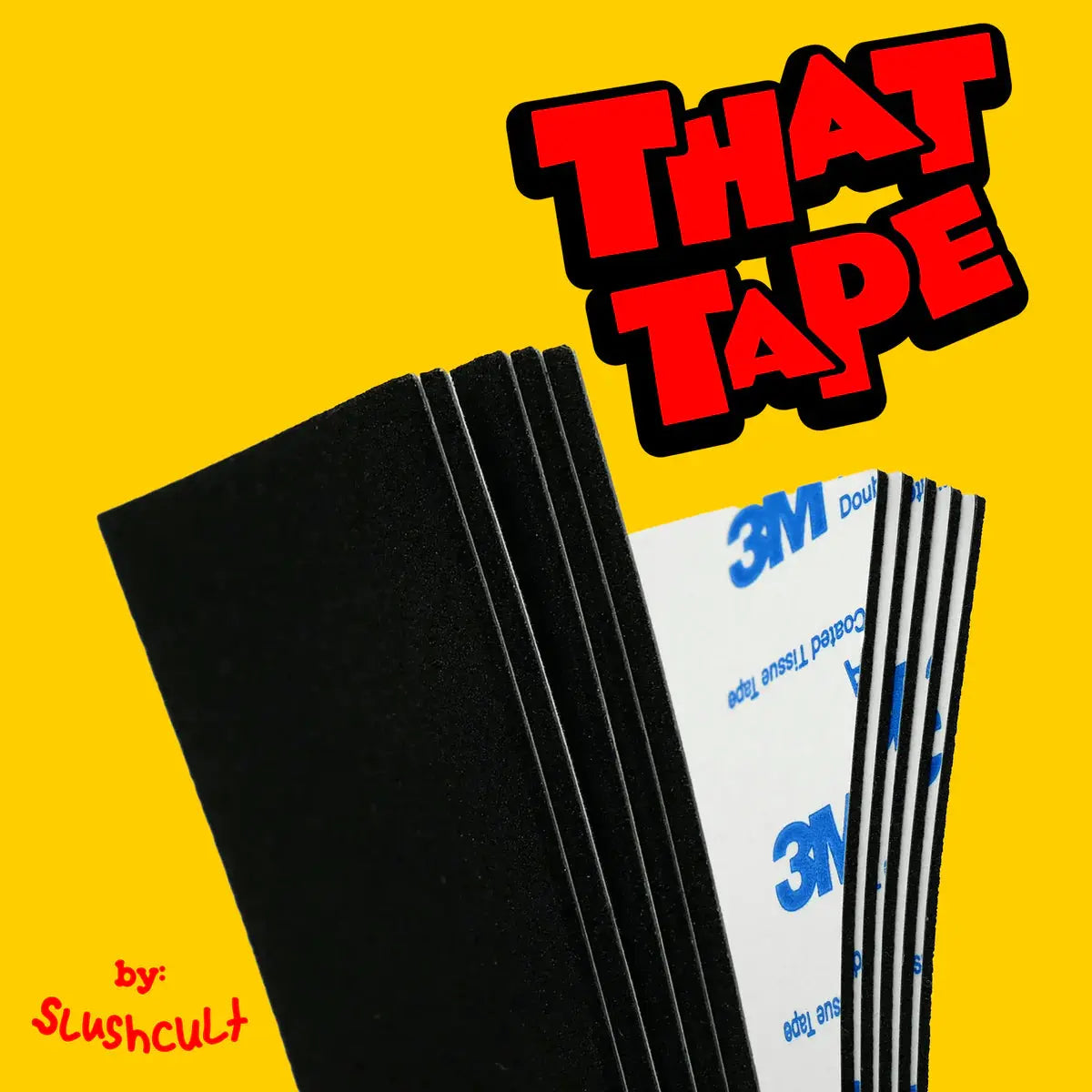 Slushcult Grip Tape That Tape Slushcult