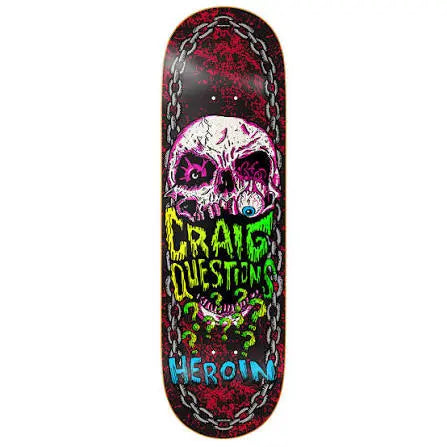 Heroin CQ Knock Off 9.25 Deck HEROIN